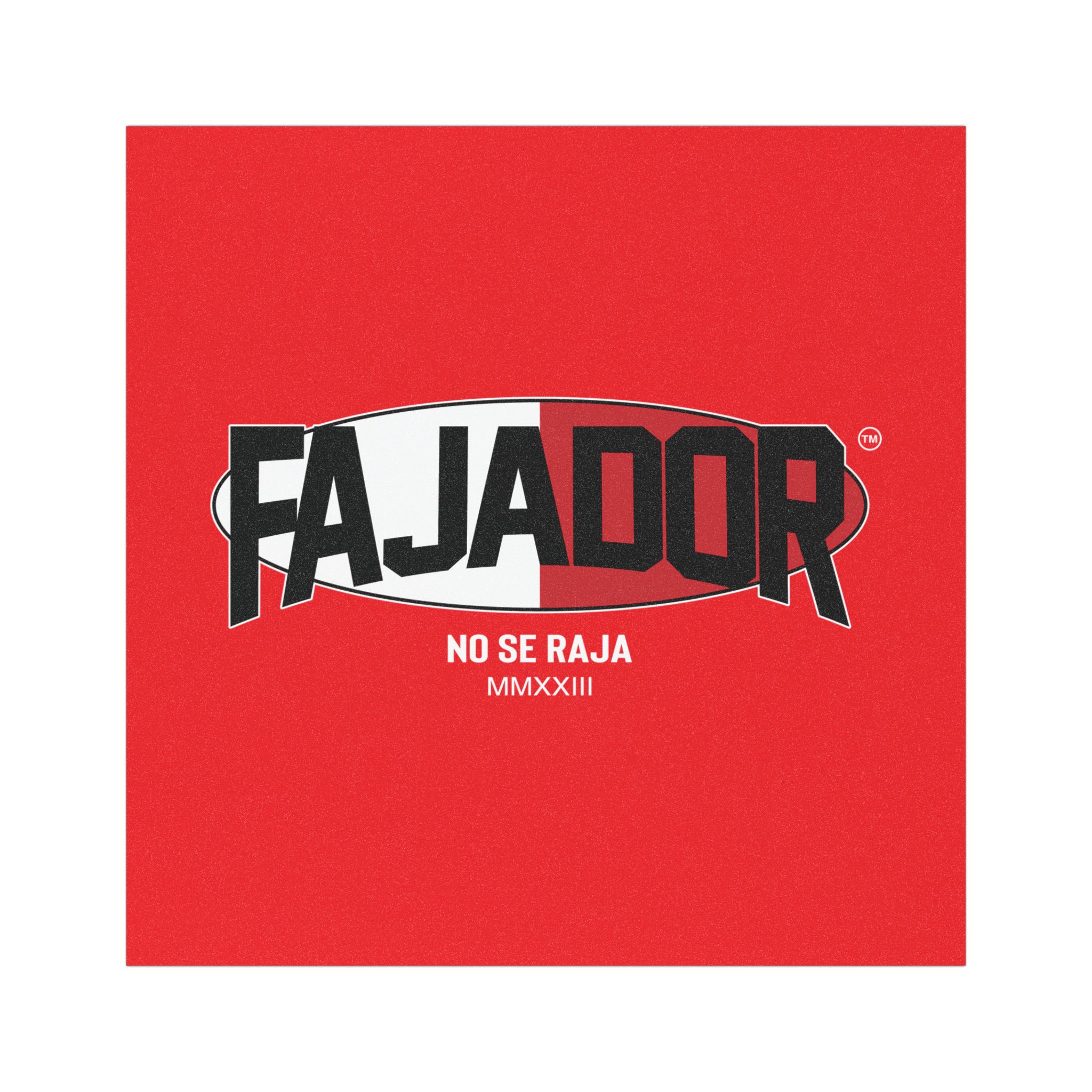 Fajador "No Se Raja" Car Magnet